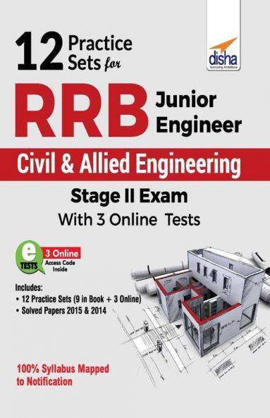 12 Practice Sets for RRB Junior Engineer Civil & Allied Engineering Stage II Exam with 3 Online Tests