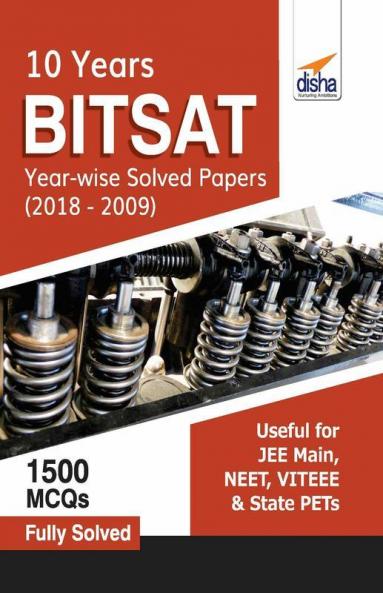 BITSAT 10 Year-wise Solved Papers (2018-2009)