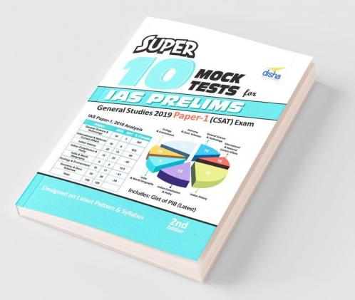 Super 10 Mock Tests for IAS Prelims General Studies 2019 Paper 1 (CSAT) Exam - 2nd Edition