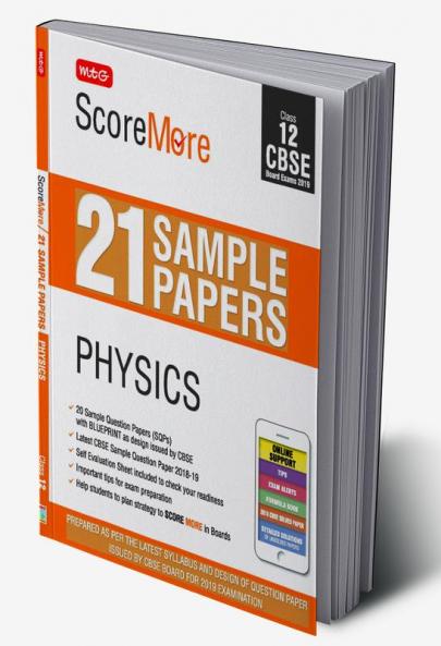 ScoreMore 21 Sample Papers CBSE Boards – Class 12 Physics