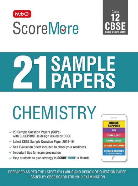 ScoreMore 21 Sample Papers CBSE Boards – Class 12 Chemistry