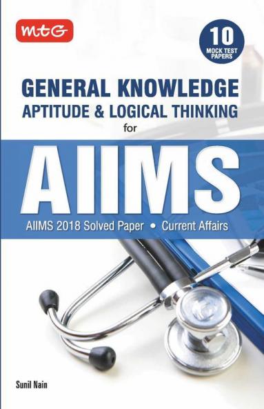 General Knowledge Aptitude & Logical Thinking For Aiims