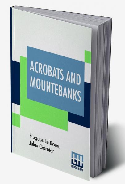 Acrobats And Mountebanks