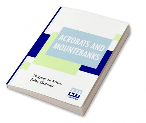 Acrobats And Mountebanks