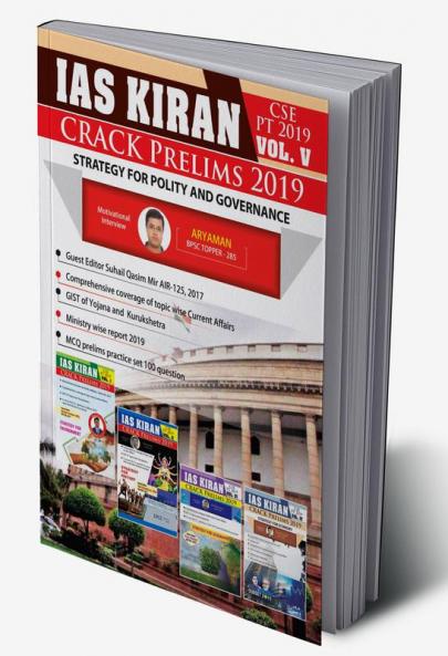 IAS Kiran volume 5 -Crack Prelims 2019- Strategy for Polity and Governance