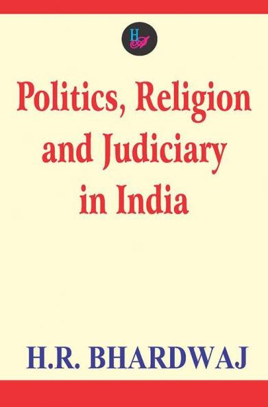 Politics Religion and Judiciary in India