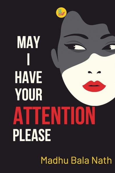 May I Have Your Attention Please