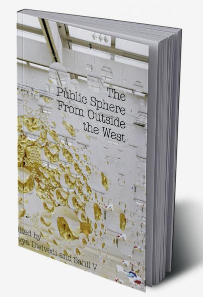 The Public Sphere From Outside the West