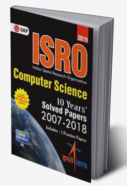 ISRO Computer Science - Previous Years' Solved Papers (2008-2018)