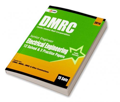 DMRC 2019 : Junior Engineer  Electrical Engineering  Previous Years' Solved Papers (15 Sets)