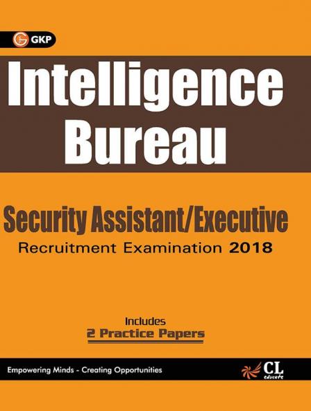 Intelligence Bureau 2018 : Security Assistant/Executive