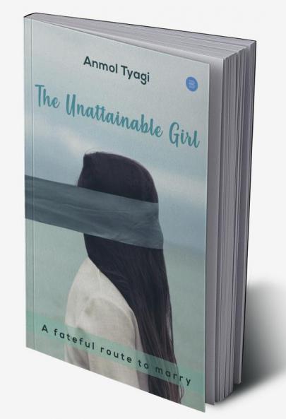 The Unattainable Girl