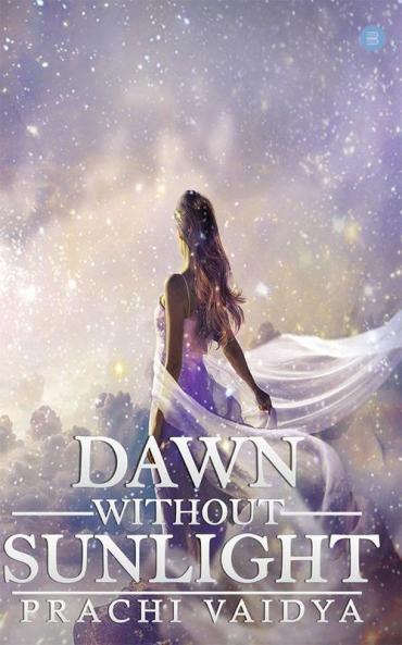 Dawn Without Sunlight