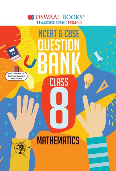 Oswaal NCERT & CBSE Question Bank Class 8 Mathematics Book (For 2021 Exam)