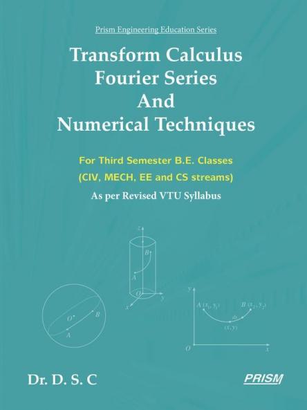Transform Calculus Fourier Series and Numerical Techniques