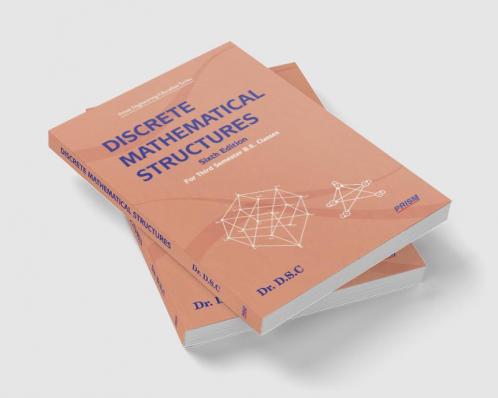 Discrete Mathematical Structures - 6th Edition for 3rd semester B.E.Classes (2024)