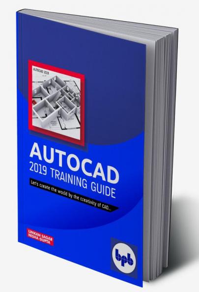 AutoCAD 2019 Training Guide
