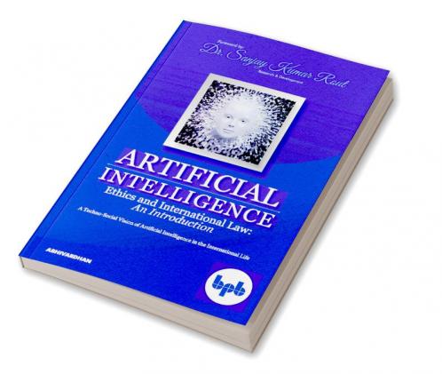 Artificial Intelligence Ethics and International Law