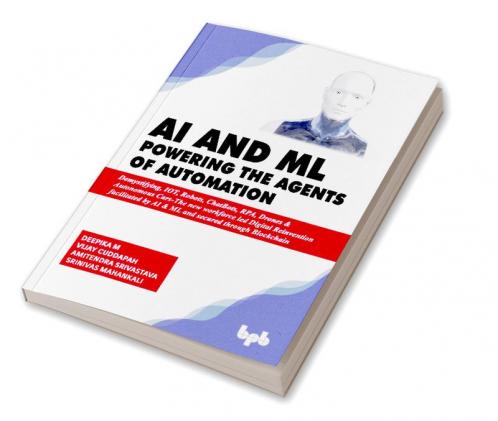 AI & ML - Powering the Agents of Automation