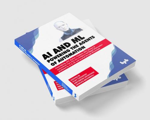 AI & ML - Powering the Agents of Automation
