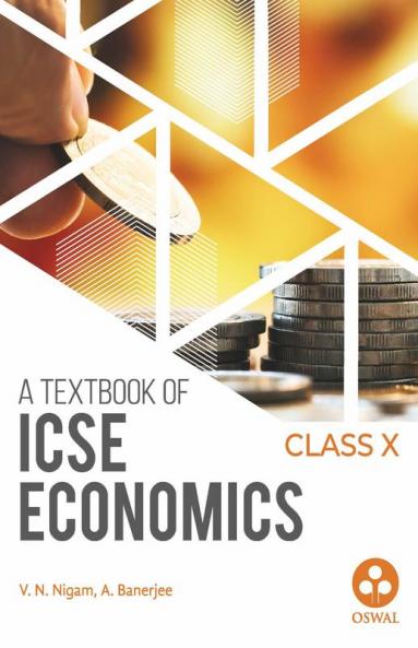 Economics: Textbook for ICSE Class 10