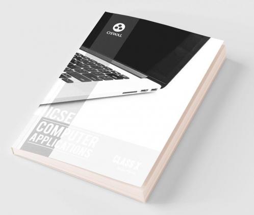 Computer Applications: Textbook for ICSE Class 10