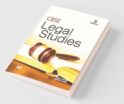 Legal Studies: Textbook for CBSE Class 12