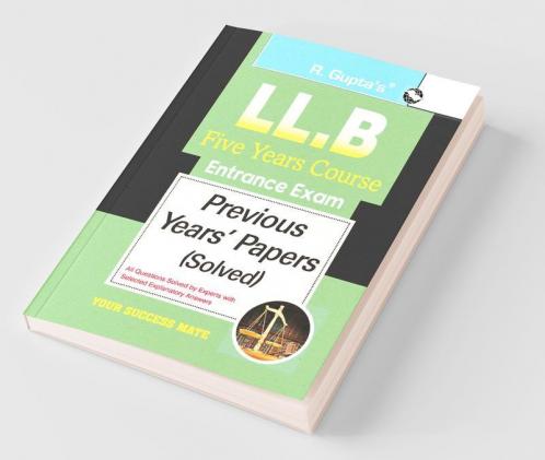 LL.B Five Years Course Entrance Exam Previous Years' Papers [Solved]