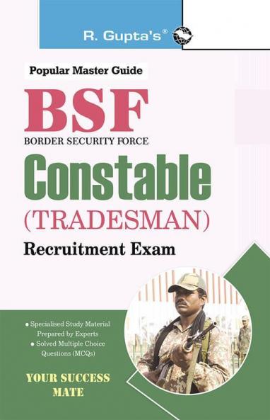 BSF : Constable (Tradesman) Exam Guide