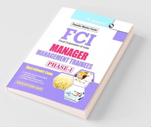 FCI: Manager/Management Trainees (Phase-I) Recruitment Exam Guide