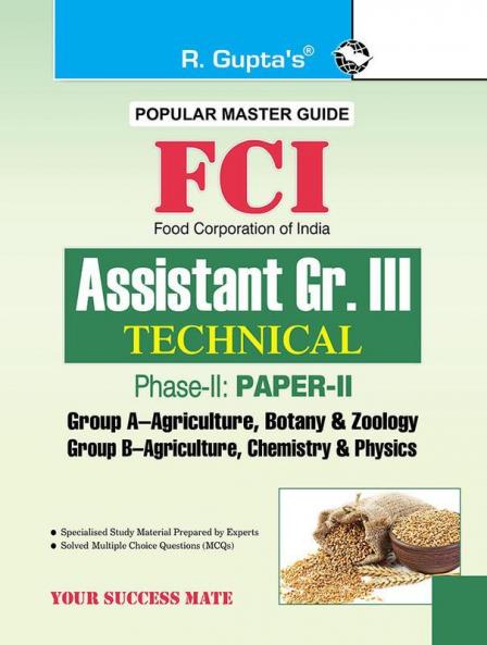 FCI: Assistant Gr. III  (Technical) Phase-II (Paper-II) Exam Guide