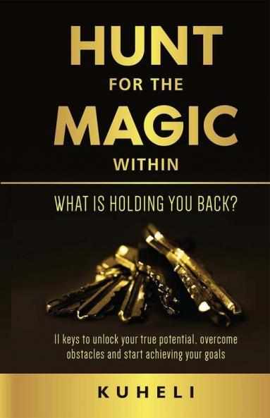 Hunt for the Magic Within
