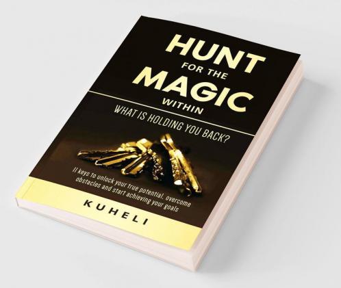 Hunt for the Magic Within