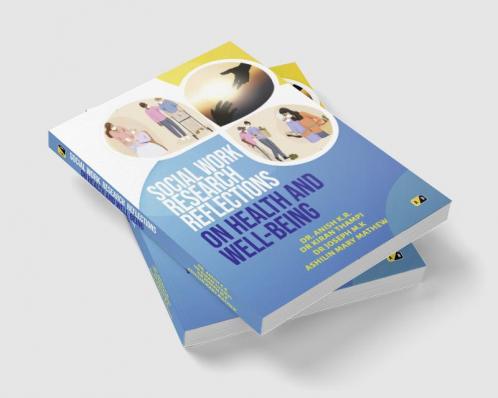 Social Work Research reflections on Health and Well-being