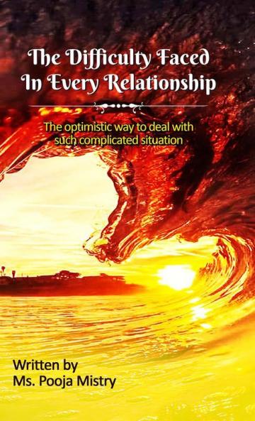 The Difficulty Faced In Every Relationship