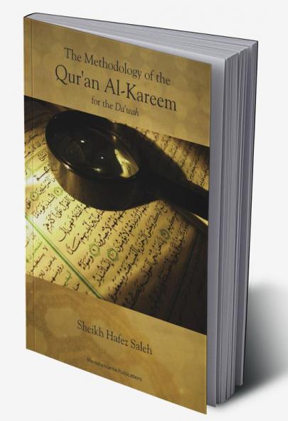 The Methodology of the Qur'an Al-Kareem for the Dawah
