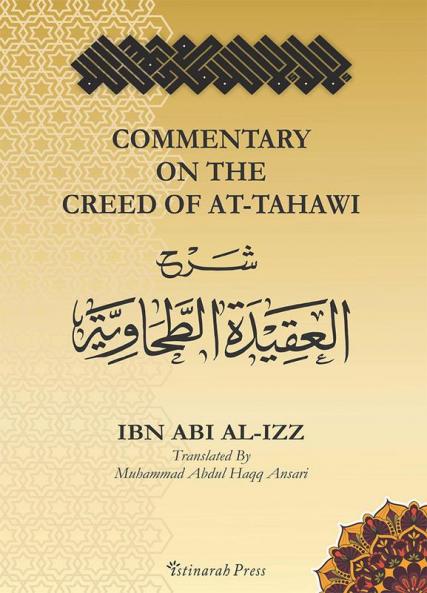 Commentary on the Creed of At-Tahawi - ibn Abi al Izz