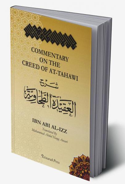 Commentary on the Creed of At-Tahawi - ibn Abi al Izz