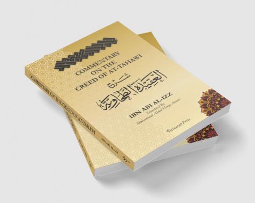 Commentary on the Creed of At-Tahawi - ibn Abi al Izz