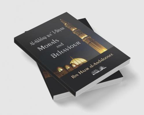 Akhlaq Wal Siyar - Morals & Behaviours