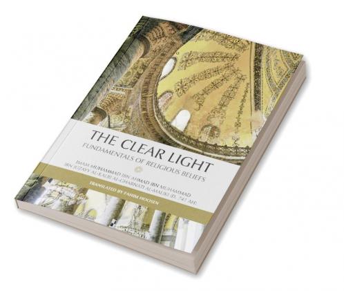 The Clear Light  Fundamentals of Religious Beliefs