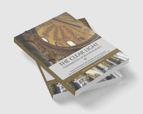 The Clear Light  Fundamentals of Religious Beliefs