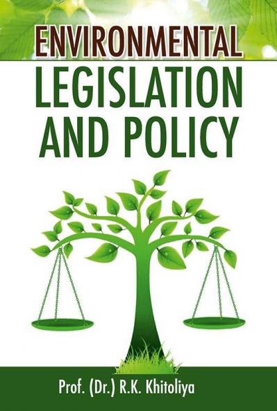 Environmental Legislation and Policy