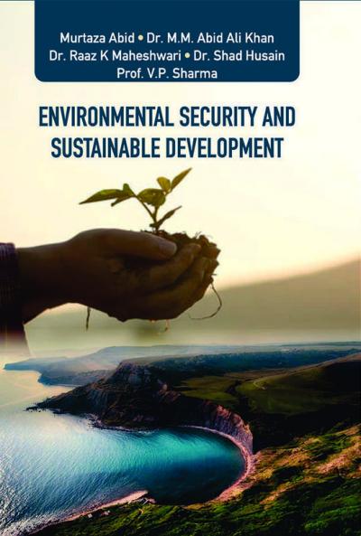 ENVIRONMENTAL SECURITY AND SUSTAINABLE DEVELOPMENT