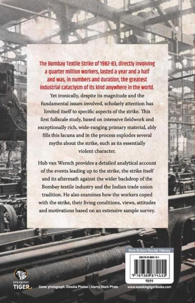 The 1982â€“83 Bombay Textile Strike And The Unmaking Of A Labo