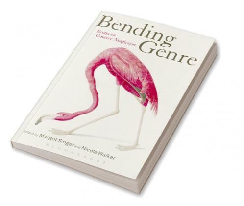 Bending Genre: Essays on Creative Nonfiction