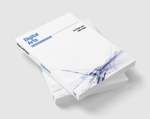 Digital Arts: An Introduction to New Media