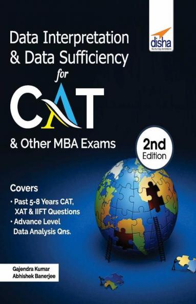 Data Interpretation & Data Sufficiency for CAT & Other MBA Exams