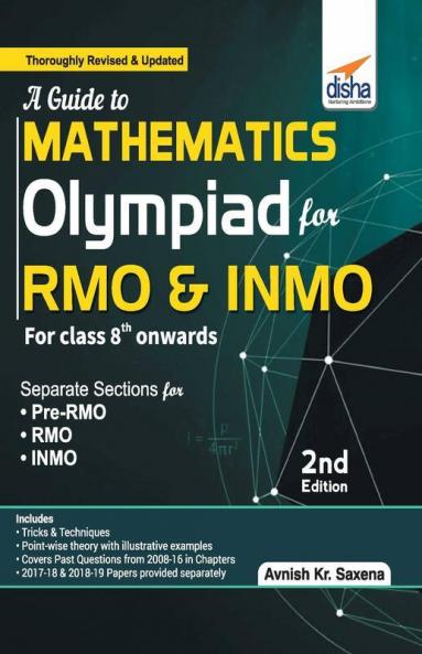 A guide to Mathematics Olympiad for RMO & INMO 2nd Edition