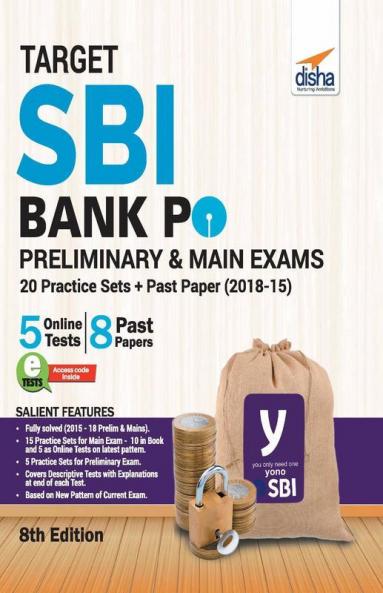 Target SBI Bank PO Preliminary & Main Exam - 20 Practice Sets + Past Papers (2018-15) - English 8th Edition